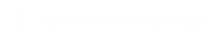 bettermindtips